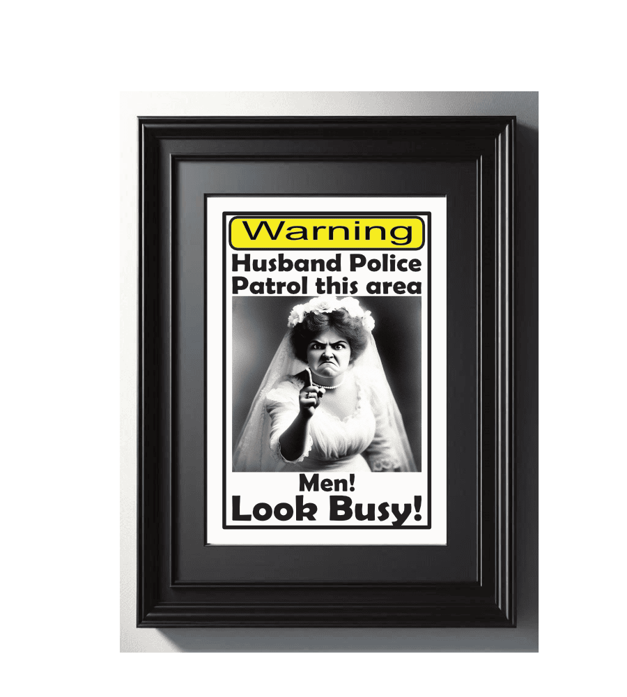 Framed Husband Police art print